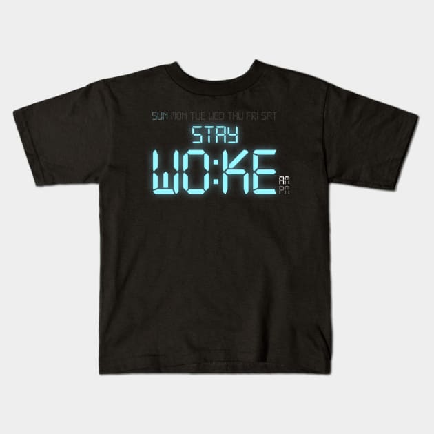 Stay Woke Against Inequality Kids T-Shirt by Jamrock Designs